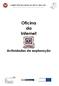 COMPETÊNCIAS BÁSICAS EM TIC NAS EB1. Oficina da Internet. Actividades de exploração