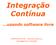 SEAD 2006 Integração Contínua...usando software livre CHRISTIANO MILFONT - http://www.milfont.org cmilfont@gmail.c om 20/10/2006