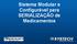 Sistema Modular e Configurável para SERIALIZAÇÃO de Medicamentos