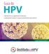 HPV Entenda de vez os papilomavírus, as doenças que causam e
