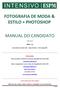 FOTOGRAFIA DE MODA & ESTILO + PHOTOSHOP MANUAL DO CANDIDATO