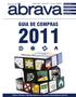 Guia de compras. refrigeração. ar-condicionado. ventilação. aquecimento. Visite o Portal e Revista Eletrônica Abrava: www.abrava.com.