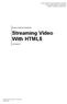 Streaming Video With HTML5