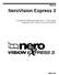 Manual. NeroVision Express 3. O mundo do vídeo mais perto de si Crie os seus próprios DVDs, VCDs, SVCDs e minidvd. Nero AG
