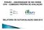 FESURV UNIVERSIDADE DE RIO VERDE CPA COMISSÃO PRÓPRIA DE AVALIAÇÃO RELATÓRIO DE AUTOAVALIAÇÃO 2009-2010