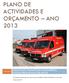 PLANO DE ACTIVIDADES E ORÇAMENTO ANO 2013