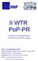 II WTR PoP-PR. II Workshop de Tecnologia de Redes Ponto de Presença da RNP no Paraná