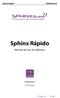 Sphinx Rápido. Manual de uso do software. P á g i n a 1 47. SPHINX Brasil. 2ª impressão