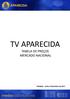 TV APARECIDA TABELA DE PREÇOS MERCADO NACIONAL. Validade - Julho à Dezembro de 2011.
