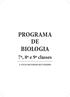 PROGRAMA DE BIOLOGIA. 7ª, 8ª e 9ª classes 1º CICLO DO ENSINO SECUNDÁRIO
