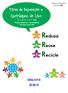 Reduza Reuse Recicle. Vamos diminuir a quantidade do Lixo com o 3R. Edição em Português ポルトガル 語 版 Dicas de Separação e Reciclagem do Lixo