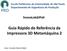 Escola Politécnica da Universidade de São Paulo Departamento de Engenharia de Produção Guia Rápido de Referência da Impressora 3D Metamáquina 2