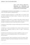 Considerando a Lei Federal 8.069 de 13 de julho de 1990 que dispõe sobre o Estatuto da Criança e do Adolescente;