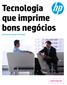 Tecnologia que imprime bons negócios