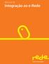 Integração ao e-rede estamos todos ligados