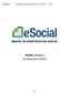 MANUAL DE ORIENTAÇÃO DO esocial. Versão 1.2 beta 2