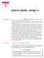 Quem ajuda, amigo é. Nas aulas anteriores deste módulo, um mesmo. Nossa aula. Até onde vão os primeiros socorros?