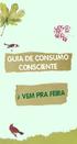 Feira do TRE Endereço: Av. Agamenon Magalhães, próximo ao MC DONALD`S Horário: qui das 12:00 às 14:00