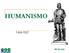 HUMANISMO 1434-1527. Gil Vicente