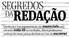 Coerencia e boa argumenta~so do essenciais para um texto n0fa 10 no vestibular, dizem professores; conhe~a tecnicas para se dar bem na hora de