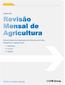 Como o mundo avança. Resumo Global das Negociações dos Mercados de Grãos, Oleaginosas e Agropecuários. Destaques Futuros Opções.