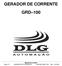GERADOR DE CORRENTE GRD 100. Manual do usuário Série: D GERADOR DE CORRENTE MAN-DE-GRD 100 Rev.: 2.00-08