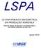 LSPA LEVANTAMENTO SISTEMÁTICO DA PRODUÇÃO AGRÍCOLA PESQUISA MENSAL DE PREVISÃO E ACOMPANHAMENTO DAS SAFRAS AGRÍCOLAS NO ANO CIVIL