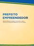 Prefeito Empreendedor. Guia de Recomendações Preliminares para o Fomento do Empreendedorismo nos Municípios