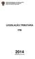 PREFEITURA MUNICIPAL DE PORTO ALEGRE SECRETARIA MUNICIPAL DA FAZENDA CÉLULA DE GESTÃO TRIBUTÁRIA LEGISLAÇÃO TRIBUTÁRIA ITBI