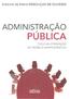 DJALMA DE PINHO REBOUÇAS DE OLIVEIRA ,.., ADMINISTRAÇAO PUBLICA FOCO NA OTIMIZAÇÃO DO MODELO ADMINISTRATIVO
