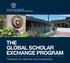THE GLOBAL SCHOLAR EXCHANGE PROGRAM. Mestrado em Ciências da Comunicação