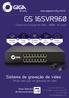 GS 16SVR960 Sistema de Gravação de Vídeo - 960H - 16 canais