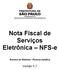 Nota Fiscal de Serviços Eletrônica NFS-e Acesso ao Sistema - Pessoa Jurídica