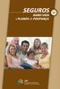 SEGUROS. ASF Autoridade de Supervisão de Seguros e Fundos de Pensões