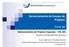 Gerenciamento do Escopo de Projetos. Parte 04. Gerenciamento de Projetos Espaciais CSE- 325. Docente: Petrônio Noronha de Souza