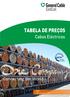 TABELA DE PREÇOS. Cabos Eléctricos. Connecting the World ISO 9001 ISO 14001 OHSAS18001