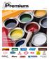 Guia de Produtos. Premium: Conheça um pouco da nossa história. Nossos parceiros e seus produtos Nº 01 2011