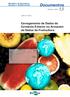 Documentos. Carregamento de Dados de Comércio Exterior no Armazém de Dados da Fruticultura. Ministério da Agricultura, Pecuária e Abastecimento