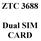 ZTC 3688. Dual SIM CARD