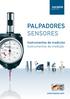 PALPADORES SENSORES. Instrumentos de medición Instrumentos de medição. www.haimer.com