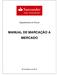 Departamento de Riscos MANUAL DE MARCAÇÃO A MERCADO