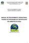 MANUAL DE PROCEDIMENTO OPERACIONAL PADRÃO DO PROGRAMA DE CERTIFICAÇÃO DE SEMENTES DO IRGA