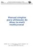 Manual simples para utilização do Alias (e-mail) institucional