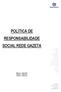 POLÍTICA DE RESPONSABILIDADE SOCIAL REDE GAZETA