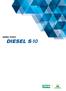 Veja aqui as orientações para o manuseio do Diesel S-10. Sistema SCR. Arla 32. Motores P7 / L6. Sistema EGR