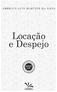 S UMÁRIO LOCAÇÕES E DESPEJO DOUTRINA CAPÍTULO I TEORIA GERAL DAS LOCAÇÕES IMOBILIÁRIAS
