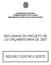 CONGRESSO NACIONAL COMISSÃO MISTA DE PLANOS, ORÇAMENTOS PÚBLICOS E FISCALIZAÇÃO RECURSOS DO PROJETO DE LEI ORÇAMENTÁRIA DE 2007 REGIÃO CENTRO-OESTE