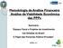 Metodologia de Análise Financeira Análise de Viabilidade Econômica das PPPs