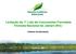 Licitação do 1º Lote de Concessões Florestais - Floresta Nacional do Jamari (RO) Caderno de Introdução