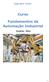 Curso. Fundamentos da Automação Industrial
